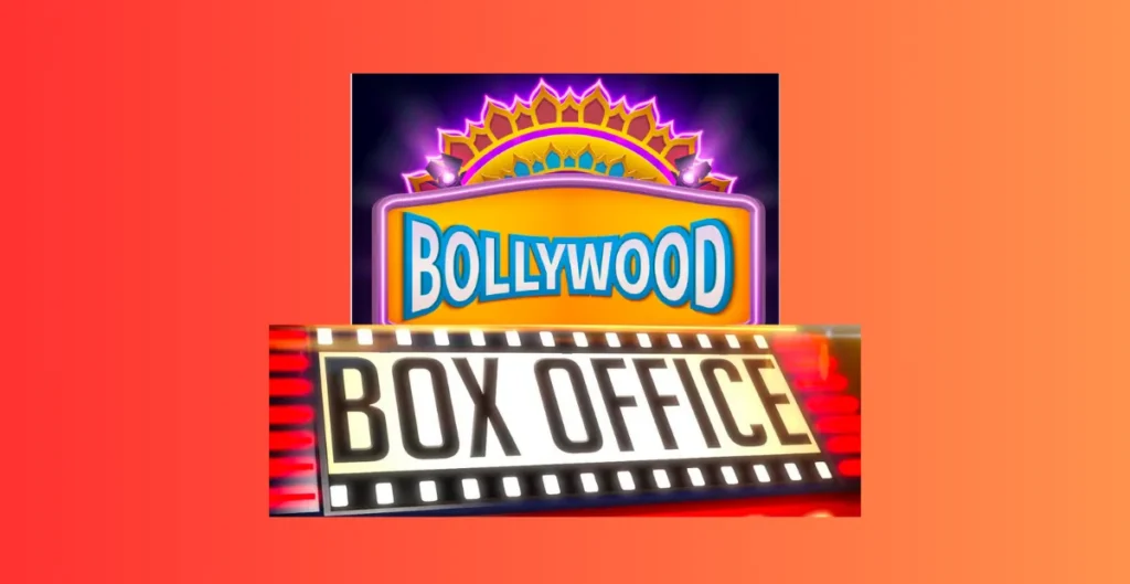  Bollywood Box Office Collections